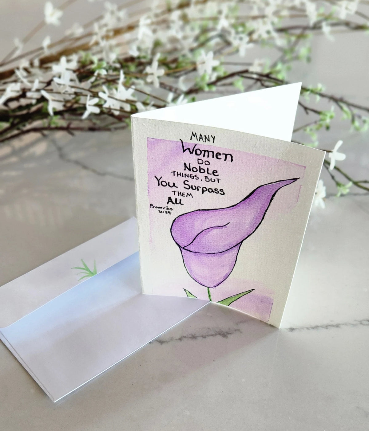 Proverbs 31:29 Hand Painted Original Card